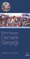 Bilinmeyen Osmanlı Gerçeği