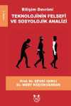Bilişim Devrimi & Teknolojinin Felsefi ve Sosyolojik Analizi