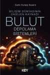 Bilişim Dünyasının Oksijen Kaynağı Bulut Depolama Sistemleri