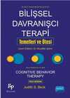 Bilişsel Davranışçı Terapi: Temelleri ve Ötesi