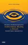 Bilişsel Dilbilim Işığında Toplumsal Bilinç ve İnsan - İnsandaki Toplum - Toplumdaki İnsan