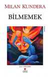 Bilmemek (Eski Kapak)
