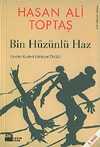 Bin Hüzünlü Haz