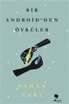 Bir Android'den Öyküler