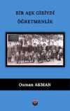 Bir Aşk Gibiydi Öğretmenlik