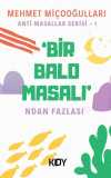 Bir Balo Masalı'ndan Fazlası