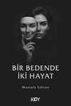 Bir Bedende İki Hayat