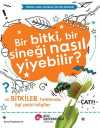 Bir Bitki, Bir Sineği Nasıl Yiyebilir? Ve Bitkiler Hakkında İlgi Çekici Bilgiler / Meraklı Genç Okurlar İçin Fen Bilimleri
