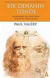 Bir Dehanın İzinde - Leonardo Da Vinci’nin Zihinsel Yolculuğu - Paul Valéry / İlker Balkan