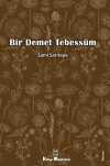 Bir Demet Tebessüm