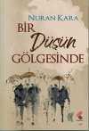 Bir Düşün Gölgesinde