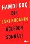 Bir Eski Kocanın Öğleden Sonrası