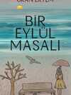 Bir Eylül Masalı