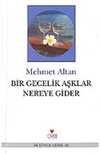 Bir Gecelik Aşklar Nereye Gider