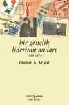Bir Gençlik Liderinin Anıları 1959-