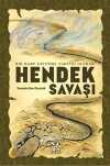Bir Harp Savunma Taktiği Olarak Hendek Savaşı