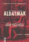 Bir Hediye Olarak Aldatmak