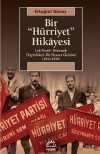Bir Hürriyet Hikayesi & Çok-Partili Dönemde Özgürlükçü Bir Siyaset Girişimi (1955- 1958)