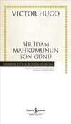 Bir İdam Mahkumunun Son Günü (Karton Kapak)
