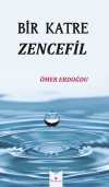 Bir Katre Zencefil