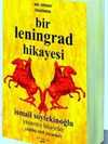 Bir Leningrad Hikayesi; Yaşanmış Hikayeler