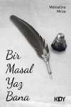 Bir Masal Yaz Bana