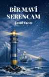 Bir Mavi Serencam
