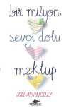 Bir Milyon Sevgi Dolu Mektup