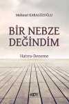 Bir Nebze Değindim