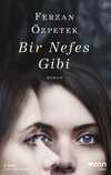 Bir Nefes Gibi