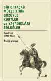 Bir Ortaçağ Müellifinin Gözüyle Kürtler ve Yaşadıkları Bölgeler  İbnu'l Esir (1160-1233)