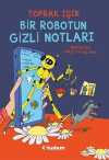 Bir Robotun Gizli Notları