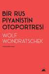 Bir Rus Piyanistin Otoportresi