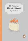 Bir Rüyanın Silinmiş Hikayesi