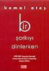 Bir Şarkıyı Dinlerken