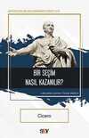 Bir Seçim Nasıl Kazanılır?
