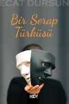 Bir Serap Türküsü