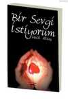 Bir Sevgi İstiyorum