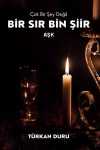 Bir Sır Bin Şiir & Aşk