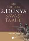 Bir Solukta 2. Dünya Savaşi Tarihi