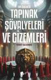 Bir Solukta Tapınak Şövalyeleri Ve Gizemleri