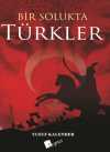 Bir Solukta Türkler