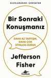 Bir Sonraki Konuşmanız & Daha Az Tartışın, Daha Çok Diyalog Kurun