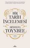 Bir Tarih İncelemesi - A Study of History (Ciltli)