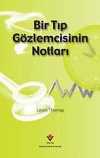 Bir Tıp Gözlemcisinin Notları (Ciltli)