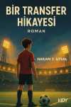 Bir Transfer Hikayesi