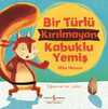 Bir Türlü Kırılmayan Kabuklu Yemiş - Eğlenceli Bir Öykü!