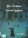 Bir Tutam Umut Işığım