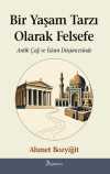 Bir Yaşam Tarzı Olarak Felsefe
