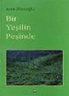 Bir Yeşilin Peşinde
